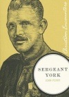 Sergeant York -  Christian Encounters Series